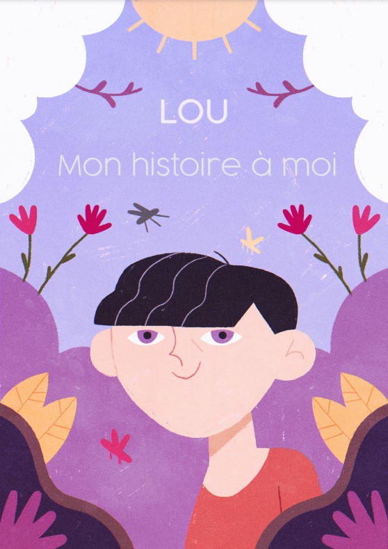 Mon histoire à moi - Lou